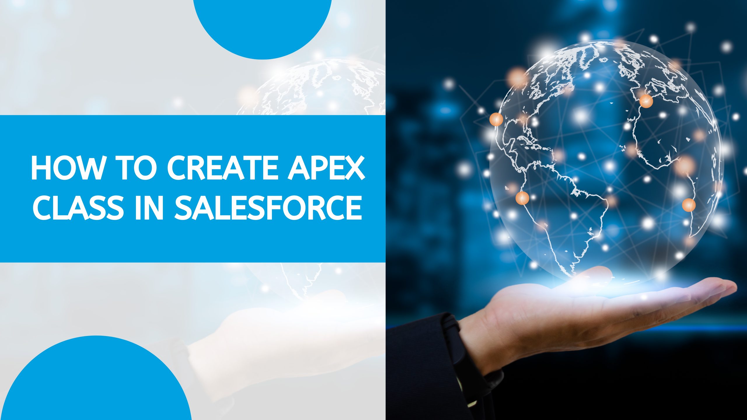 How to Create an Apex Class in Salesforce