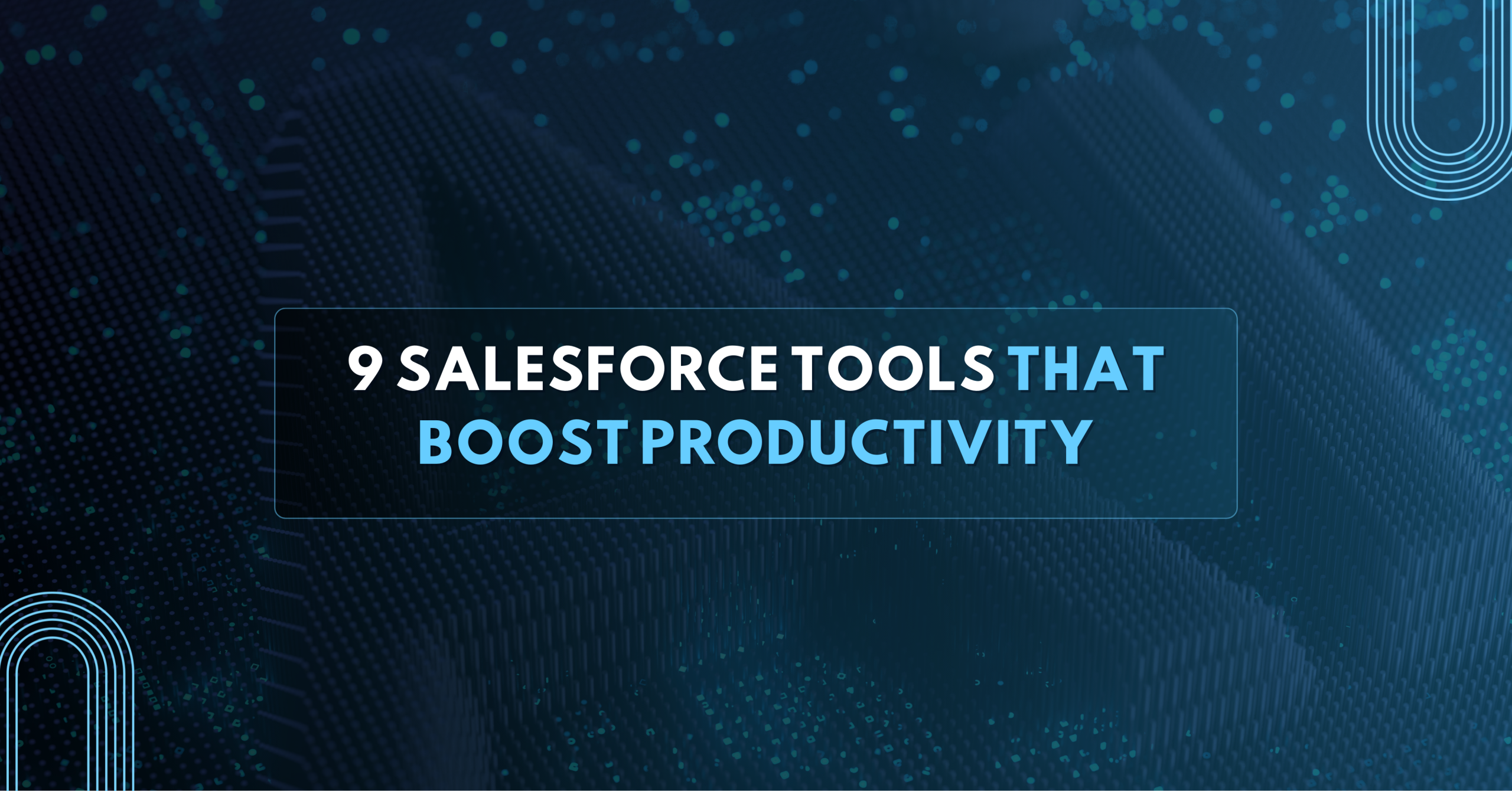 Salesforce Tools